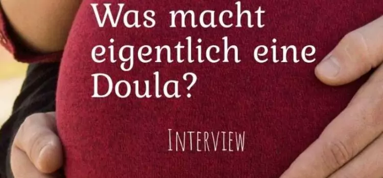 Was macht eigentlich eine Doula? – Interview mit Jennifer Hähnel