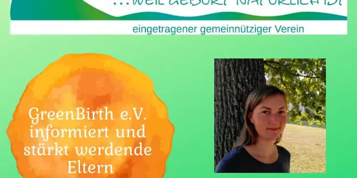 GreenBirth e.V. informiert und stärkt werdende Eltern – Interview mit Lena Zeiser