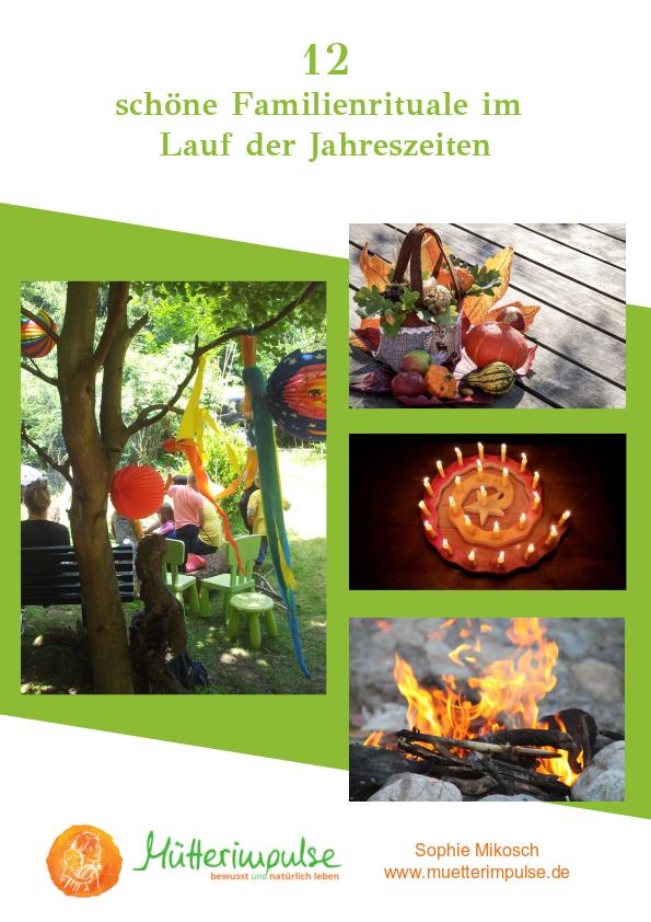12 schöne Familienrituale im Lauf der Jahreszeiten Mütterimpulse