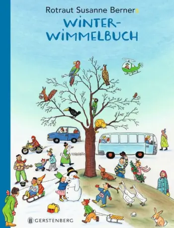 Rotraut Susanne Berners Winter-Wimmelbuch