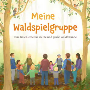 Meine Waldspielgruppe